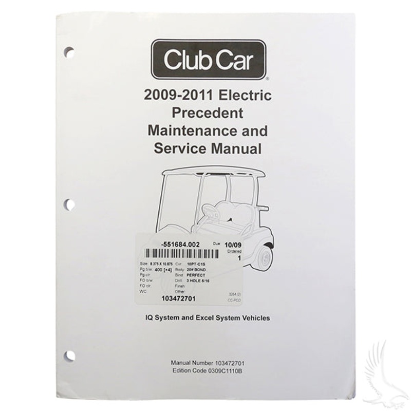 Maintenance & Service Manual, Club Car Precedent Electric IQ and Excel 09-11 PN# LIT-CC12